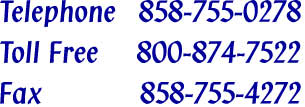 Telephone 858-755-0278 Toll Free 800-874-7522 Fax 858-755-4272